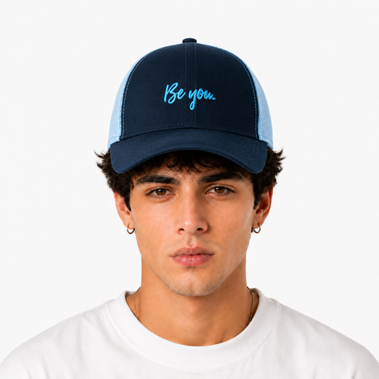 Be You Trucker Cap